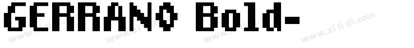 GERRANO Bold字体转换